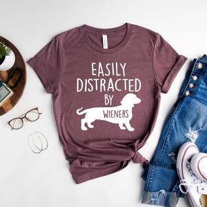Wiener Dog Shirts, Wiener Dog Gifts, Dog Lover Shirt, Funny Dachshund T-Shirt, Dachshund Dog Lover Shirts, Dog Lover Gift, Dog Owner Gifts image 3