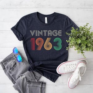 62nd Birthday Gift, Vintage 1963 Shirt, 62nd Birthday Shirt, 62nd Birthday Gift For Men, 62nd Birthday Woman, 62nd Birthday Friend, For Her