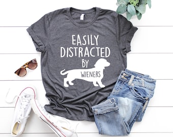 Wiener Dog Shirts, Wiener Dog Gifts, Dog Lover Shirt, Funny Dachshund T-Shirt, Dachshund Dog Lover Shirts, Dog Lover Gift, Dog Owner Gifts