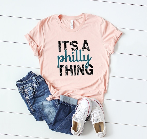 It's A Philly Thing TShirt, Philadelphia Phillies Shirt, Philadelphia Fan Shirts, Philly Sports Gifts, Eagles Shirt, Philadelphia Tshirts