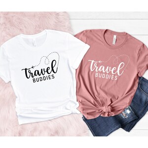 Travel Shirts, Travelers Shirt, Vacation Shirts, Adventure Shirt, Travel Buddies Gift, Matching Travel Shirt, Travel Lover Shirt, Travel Tee image 2
