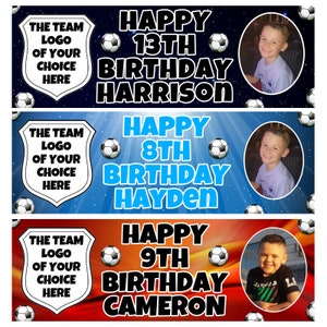 2 x FOOTBALL OWN LOGO Photo Personalized Birthday Banners - Choose Your Own Football Team Logo - Football Personalized Party Banner