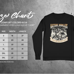 Nature Nomads long sleeve t-shirt, adventurous graphic tee, outdoor camping shirt, unisex garment-dyed shirt, comfy casual wear