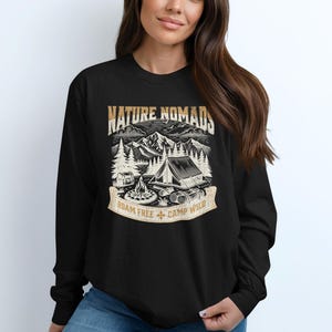Nature Nomads Camping Shirt, Roam Free Camp Wild Graphic Tee, Outdoor Adventure T-shirt, Wilderness Hiking Long Sleeve