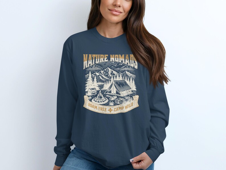 Nature Nomads Roam Free Camp Wild Shirt, Camping Graphics Tee, Outdoor Adventure Long Sleeve Top, Unisex Cozy Hiking Apparel
