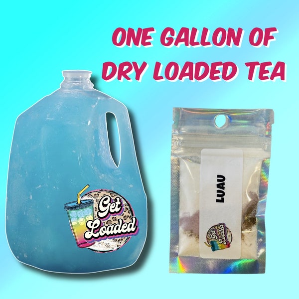 1 Gallon of Dry Loaded Tea!! FREE SHIPPING!! Loaded Tea at Home, Loaded Tea Kit, Tea Bomb kit, Mega tea, Energy, Vitamins! Choose flavor!