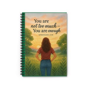 Inspirational Spiral Notebook: You Are Enough - Motivational Journal