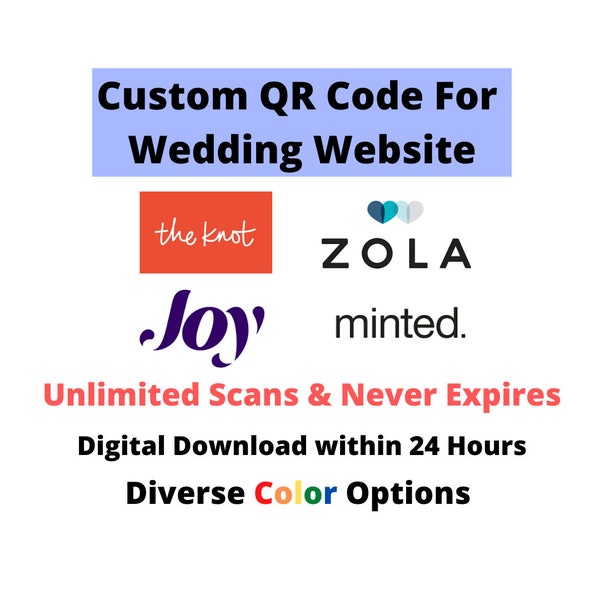 Custom QR Code For Wedding Website | The Knot, Zola, Joy, Minted, etc. | Color Options | Never Expires & Unlimited Scans | Within 24 Hours