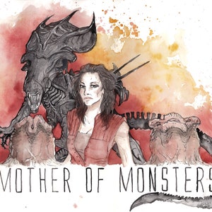 May include: Watercolor painting of a woman with a red shirt standing between two alien creatures. The woman has dark hair and a serious expression. The alien creatures are gray and have sharp teeth. The background is a watercolor wash of red and orange. The text "MOTHER OF MONSTERS" is written in black at the bottom of the image.