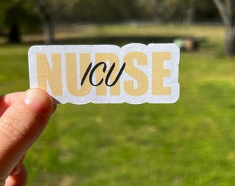 ICU Nurse Sticker: Vinyl Decal