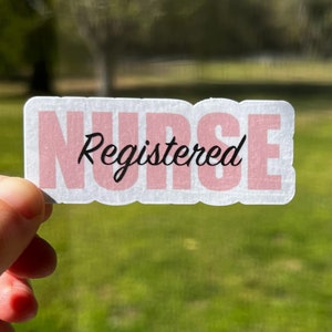 Registered Nurse Sticker, nurses week gift, Gifts for nurses, cute nurse sticker, medical sticker, water bottle decal, laptop stickers