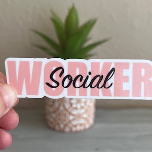 Social Worker Sticker, vinyl sticker, gifts for social workers, medical sticker, water bottle decal, laptop stickers