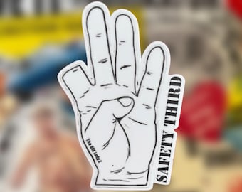 Safety Third Vinyl Sticker: Funny Car Guy, Welder, Mechanic Gift