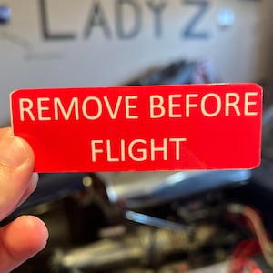Remove Before Flight sticker, sticker for pilots, sticker for car guys, sticker for him, sticker for her, aviation sticker, airplane sticker