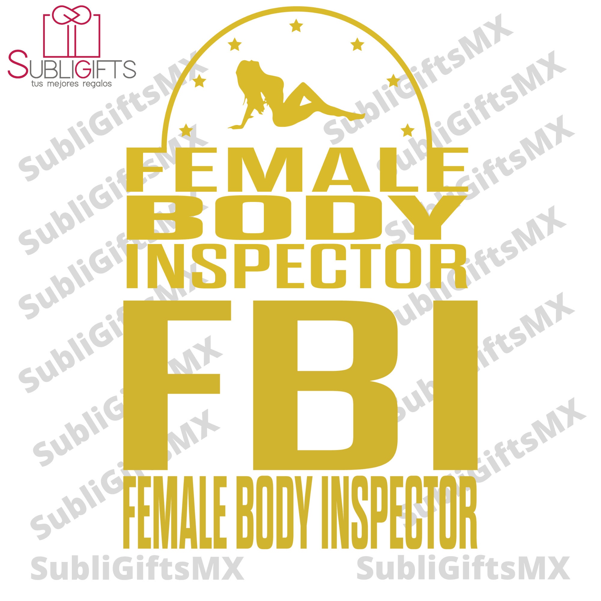 FBI Female Body Inspector Etsy