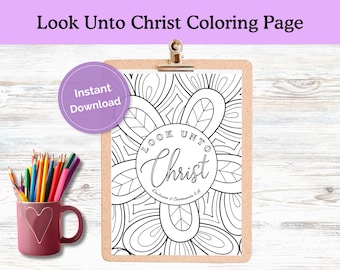 Look Unto Christ Ausmalseite: 2025 Jugendmotiv (Digitaler Download)