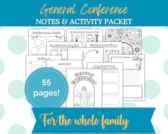 May include: A General Conference Notes & Activity Packet featuring 55 pages of black and white printable sheets. The collection includes bingo, coloring pages, speaker notes, and family discussion prompts with illustrations of ties, flowers, and Jesus.