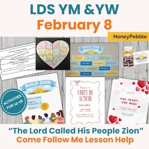 Może przedstawiać: Zbiór materiałów drukowanych na lekcję dla młodzieży, w tym układanka w kształcie serca, arkusze ćwiczeń i tekst "LDS YM & YW February 8". Tematem przewodnim jest "Build Zion" i "The Lord Called His People Zion".