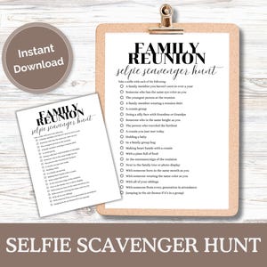 May include: A family reunion selfie scavenger hunt printable. The design features a clipboard with a list of selfie prompts and a smaller sheet with the same design. The words "Family Reunion" and "Selfie Scavenger Hunt" are prominently displayed.