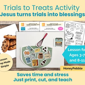 May include: A colorful educational activity titled "Trials to Treats Activity" with the text "Jesus turns trials into blessings." The image includes illustrations of cookies, baking ingredients, and a lesson plan for children aged 3-7 and 8-11.