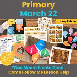 16-22 maart PRIMAIRE | God heeft het goed bedoeld | Genesis 42–50 | Kom en volg mij-lesactiviteiten: LDS Oude Testament