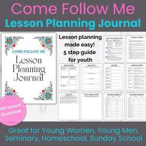 Come Follow Me Lesson Planning Journal, LDS Youth Teaching Guide, Printable Teaching Worksheets, Seminary, YW, YM, Sunday School, Homeschool
