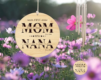 Personalized Mom Wind Chime, First Mom Now Nana Sign, Kid Name Sign, Grandma Gift Chime, Gift for Grandma, Mother's Day Gift, Home Decor