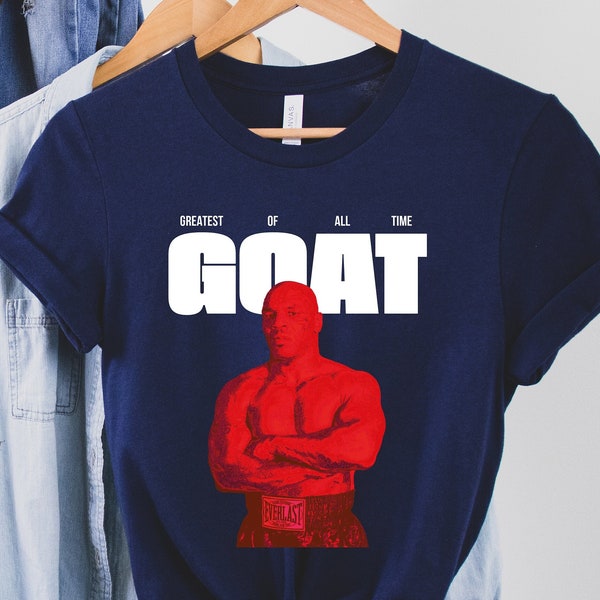 Mike Tyson Shirt | GOAT Greatest Of All Time Shirt | Boxing Shirt