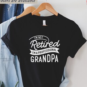 Professional Grandpa Shirt | Grandpa T-Shirt | Fathers Day Gift | Gift For Grandpa | Fathers Day Shirt | Gift For Dad | Cool Grandpa Shirt