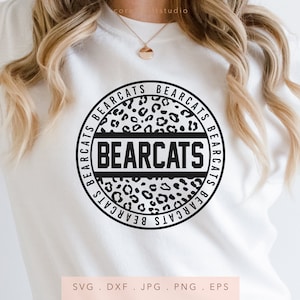 Bearcats Leopard Print SVG PNG DXF Jpg Eps, Bearcats School Mascot Svg, Bearcats Team Spirit Svg, Bearcats Sublimation, Bearcats Cut File