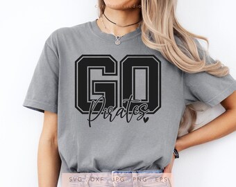 GO Pirates SVG, PNG, dxf, jpg, eps, Pirates Silhouette Cameo, Pirates School Mascot Cricut, Team Spirit Game Day Outfit Cut File