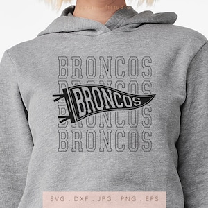 Broncos Stacked Varsity Letters SVG PNG DXF Jpg Eps, Broncos Pennant Svg, Broncos Team Spirit Svg, Broncos Sublimation, Broncos Iron On