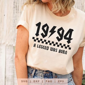 1994 Eine Legende wurde geboren SVG Png Dxf Eps, Vintage 1994 Geburtstag Jahr Nummer Cricut, Rockin Seit 1994 Schnittdatei, Bday Shirt Sublimationsgeschenk