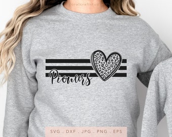 Pioneers Heart Leopard SVG PNG DXF Jpg Eps, Pioneers School Mascot Svg, Pioneers Team Spirit Svg, Pioneers Cut File, Pioneers Sublimation