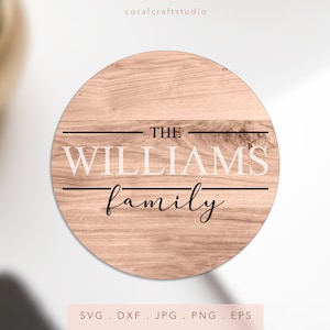 Monogramma di famiglia SVG, Cognome di famiglia SVG, Segno di famiglia Svg, Segno di fattoria Svg, Segno di portico Svg, Segno di legno rotondo Taglia File Cricut Silhouette