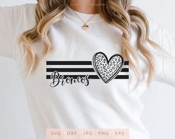 Broncos Heart Leopard SVG PNG DXF Jpg Eps, Broncos School Mascot Svg, Broncos Team Spirit Svg, Broncos Cut File, Broncos Sublimation