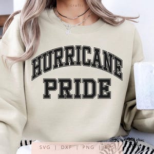 Hurricane Pride SVG, PNG, dxf, eps, arquivo de corte Hurricanes, sublimação de camisa do Hurricanes School Team Spirit, Arched Varsity Hurricanes Cricut