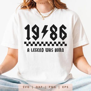 1986 wurde eine Legende geboren SVG Png Dxf Eps, Vintage 1986 Geburtstag Jahr Zahl Cricut, Rockin seit 1986 Schnittdatei, Bday Shirt Sublimationsgeschenk