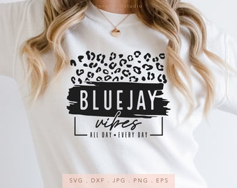 Bluejay Vibes Leopard SVG PNG DXF Jpg Eps, Bluejays Team Spirit Svg, Bluejays School Mascot Svg, Bluejays Cut File, Bluejays Sublimation