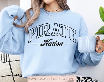 Pirate Nation SVG, PNG, jpg, dxf, eps, Pirates Sublimation, Pirates Game Day School Sport Cut File, Arched Varsity Pirates Cricut