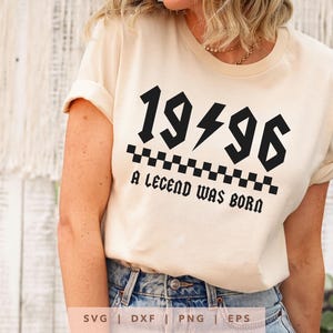 1996 wurde eine Legende geboren SVG Png Dxf Eps, Vintage 1996 Geburtstag Jahr Zahl Cricut, Rockin Seit 1996 Schnittdatei, Bday Shirt Sublimationsgeschenk