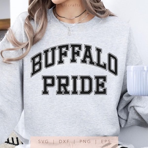 Buffalo Pride SVG, PNG, dxf, eps, Buffaloes Cut File, Buffaloes School Team Spirit Shirt Sublimation, Arched Varsity Buffaloes Cricut