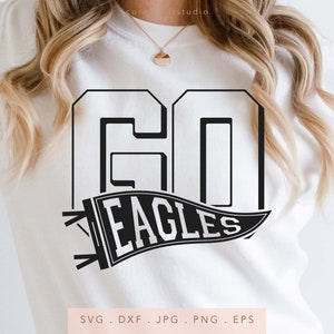 GO Eagles Pennant SVG DXF Jpg Png Eps, Eagles Mascot School Sport Svg, Eagles Team Spirit Svg, Eagles Sublimation, Eagles Cut File