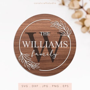 Famille monogramme SVG, famille nom de famille SVG, famille signe Svg, ferme signe Svg, porche signe SVg, nom de famille initial coupe fichier Cricut Silhouette