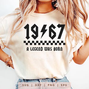 1967 wurde eine Legende geboren SVG Png Dxf Eps, Vintage 1967 Geburtstag Jahr Zahl Cricut, Rockin seit 1967 Schnittdatei, Bday Shirt Sublimationsgeschenk