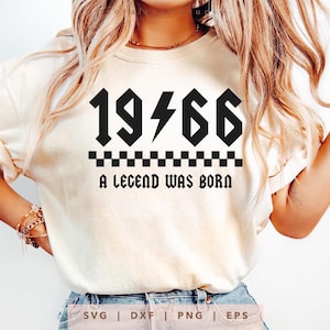 1966 Eine Legende wurde geboren SVG Png Dxf Eps, Vintage 1966 Geburtstag Jahr Zahl Cricut, Rockin seit 1966 Schnittdatei, Bday Shirt Sublimationsgeschenk