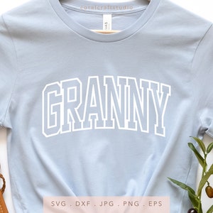 Grand-mère SVG DTF PNG Jpg Eps, sublimation grand-mère sweat-shirt, tendance camée universitaire grand-mère Cricut fer sur, chemise fête des mères cadeau coupe fichier