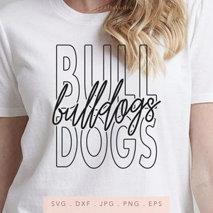 Bulldogs Team Name SVG DXF JPG Png Eps, Bulldogs Mascot School Svg, Bulldogs School Team Spirit Svg, Bulldogs Sublimation, Bulldogs Cut File