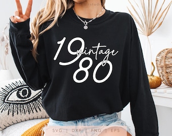 Vintage 1980 SVG DTF Png Eps, Retro Birthday Shirt Sublimation, Cute Bday Year Number Gift, DIY Best Friend Birthday Present, Made in 1980