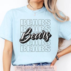 Bears SVG PNG DXF Jpg Eps, Bears Mascot School Cricut, Bears Team Spirit Cut File, Bears Game Day Shirt